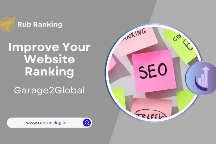 Improve Your Website Ranking with Garage2Global