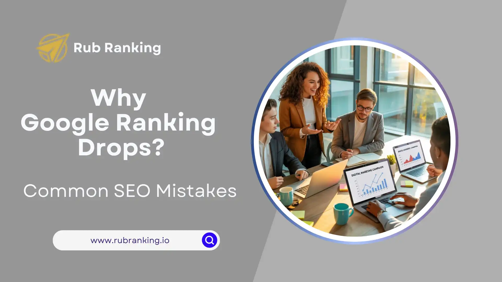 Explore Why Google Rankings Drop