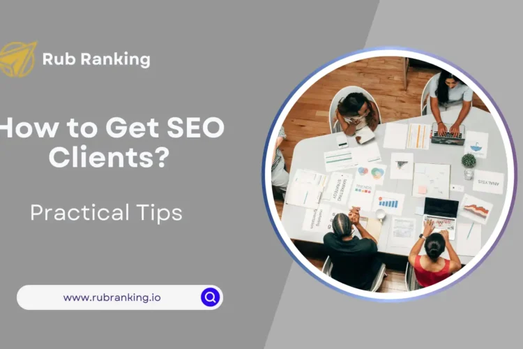 Explore How you Get SEO Clients
