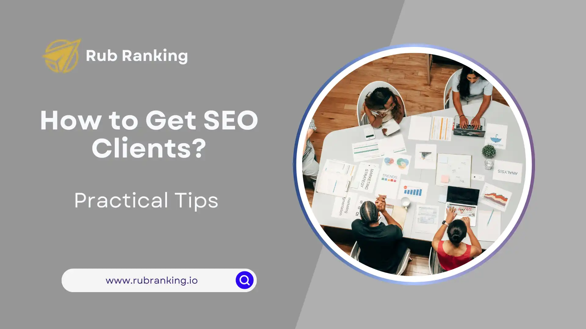 Explore How you Get SEO Clients