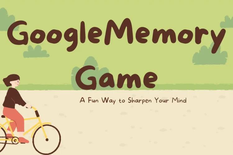 Google Memory Game A Fun Way to Sharpen Your Mind